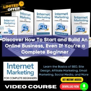 Internet Marketing For Complete Beginners Upgrade Package