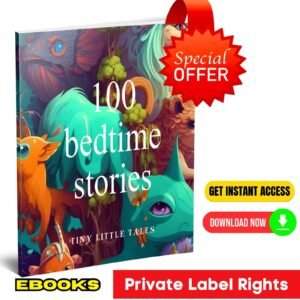 100 Childrens Bedtime Stories - PLR Bundle