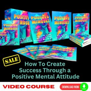 Positive Mindset Upgrade Package (Video Course)