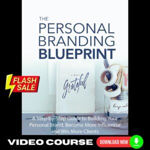 The Personal Branding Blueprint Upgrade Package (Video Course)