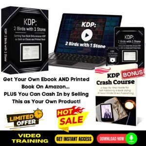 KDP – 2 Birds with 1 Stone (Video Course)