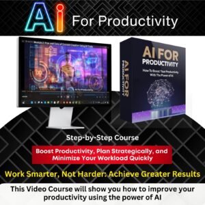 AI For Productivity Video Course (Upgrade Package) + BONUS Ebook